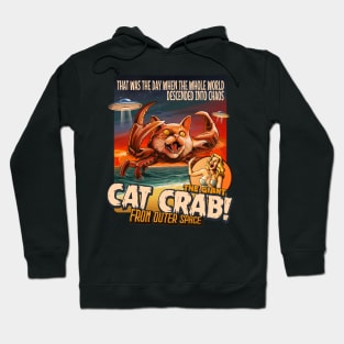 The Giant Cat Crab  (poster version) Hoodie